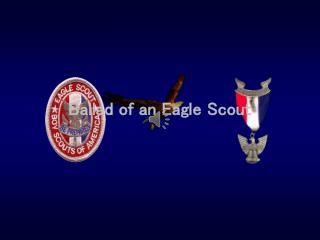 Ballad of an Eagle Scout