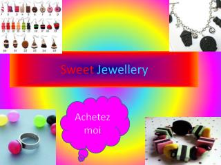 Sweet Jewellery