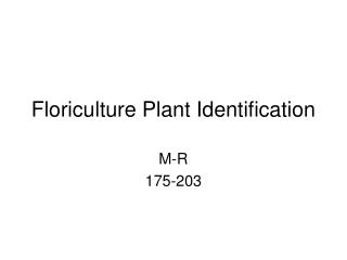 Floriculture Plant Identification