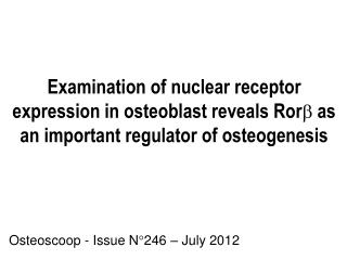 Osteoscoop - Issue N°246 – July 2012