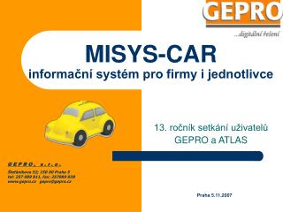 MISYS-CAR informační systém pro firmy i jednotlivce
