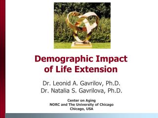 Demographic Impact of Life Extension