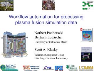 Workflow automation for processing plasma fusion simulation data