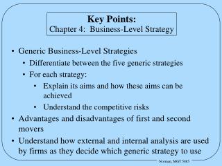 Key Points: Chapter 4: Business-Level Strategy