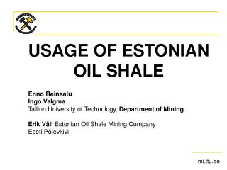 US AGE OF ESTONIAN OIL SHALE