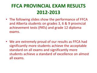 FFCA PROVINCIAL EXAM RESULTS 2012-2013