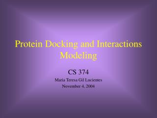 Protein Docking and Interactions Modeling