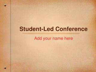 Student-Led Conference