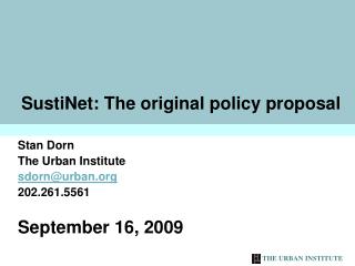 SustiNet: The original policy proposal
