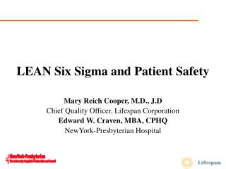 LEAN Six Sigma and Patient Safety