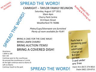 CANRIGHT – TAYLOR FAMILY REUNION Saturday, August 13 th 2011 10am-4pm Cherry Park Centre