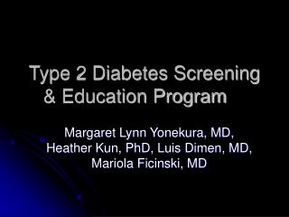 Type 2 Diabetes Screening &amp; Education Program