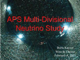 APS Multi-Divisional Neutrino Study