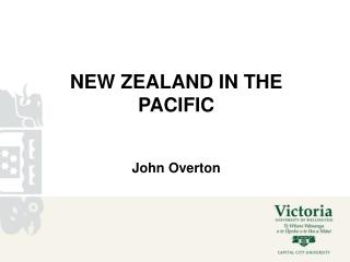 NEW ZEALAND IN THE PACIFIC John Overton