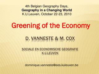 D. Vanneste &amp; M. Cox Sociale en Economische Geografie K.U.Leuven