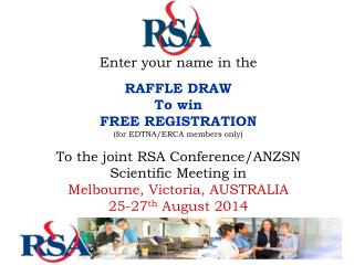 Enter your name in the RAFFLE DRAW To win FREE REGISTRATION (for EDTNA/ERCA members only)