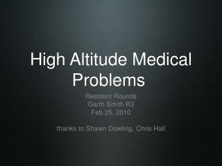 High Altitude Medical Problems