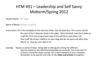 HTM 491 – Leadership and Self Savvy Midterm/Spring 2012