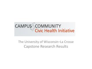 The University of Wisconsin–La Crosse Capstone Research Results