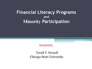 Financial Literacy Programs and Minority Participation