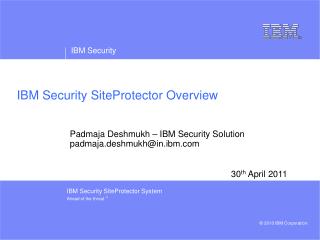 IBM Security SiteProtector Overview
