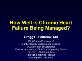 How Well is Chronic Heart Failure Being Managed?