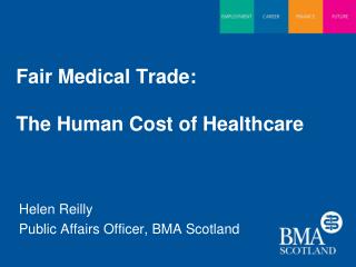 Fair Medical Trade: The Human Cost of Healthcare