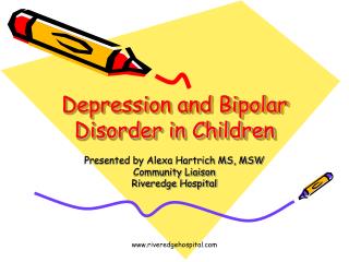 Depression and Bipolar Disorder in Children