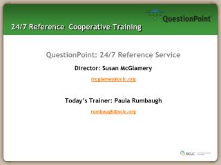 24/7 Reference Cooperative Training