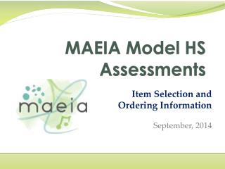 MAEIA Model HS Assessments
