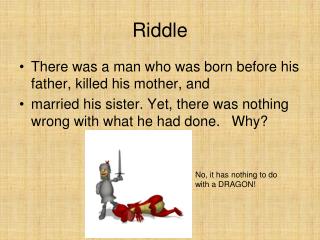 Riddle