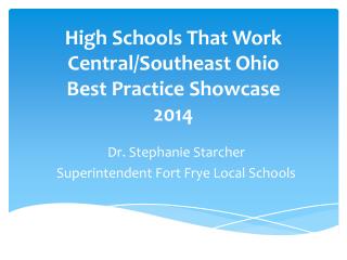 High Schools That Work Central/Southeast Ohio Best Practice Showcase 2014