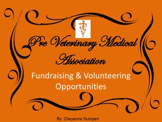 Pre Veterinary Medical Association