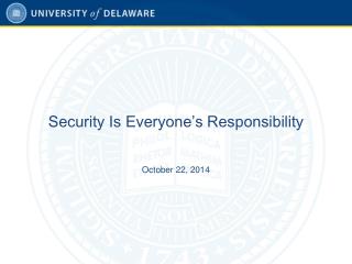 Security Is Everyone’s Responsibility