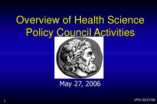 Overview of Health Science Policy Council Activities
