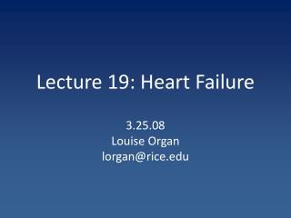 Lecture 19: Heart Failure