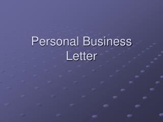 Personal Business Letter