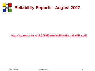 Reliability Reports –August 2007