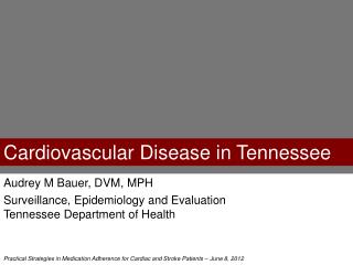 Cardiovascular Disease in Tennessee
