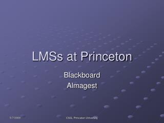 LMSs at Princeton