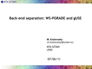 Back-end separation: WS-PGRADE and gUSE