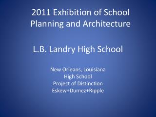 L.B. Landry High School