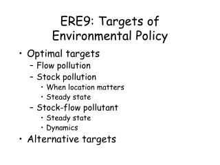 ERE9: Targets of Environmental Policy