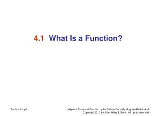 4.1 What Is a Function?