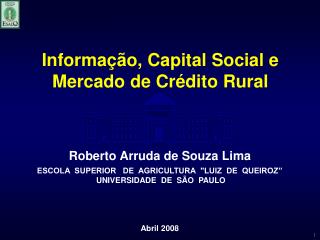 Informação, Capital Social e Mercado de Crédito Rural