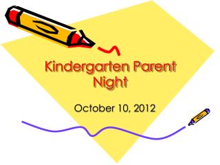 Kindergarten Parent Night
