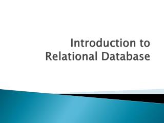 Introduction to Relational Database
