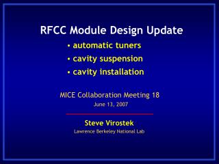 RFCC Module Design Update 	 automatic tuners 	 cavity suspension 	 cavity installation