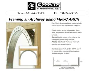 Framing an Archway using Flex-C ARCH