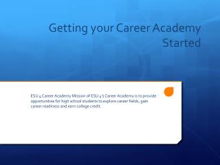 Getting your Career Academy Started
